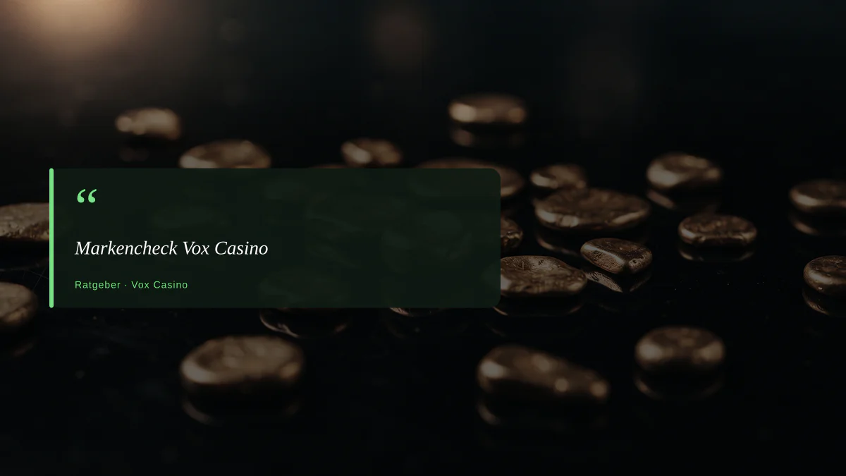Markencheck Vox Casino
