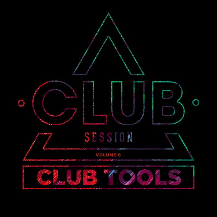 VA – Club Session pres. Club Tools Vol. 6 CSCOMP3782 VA – Club Session pres. Club Tools Vol. 6 CSCOMP3782
