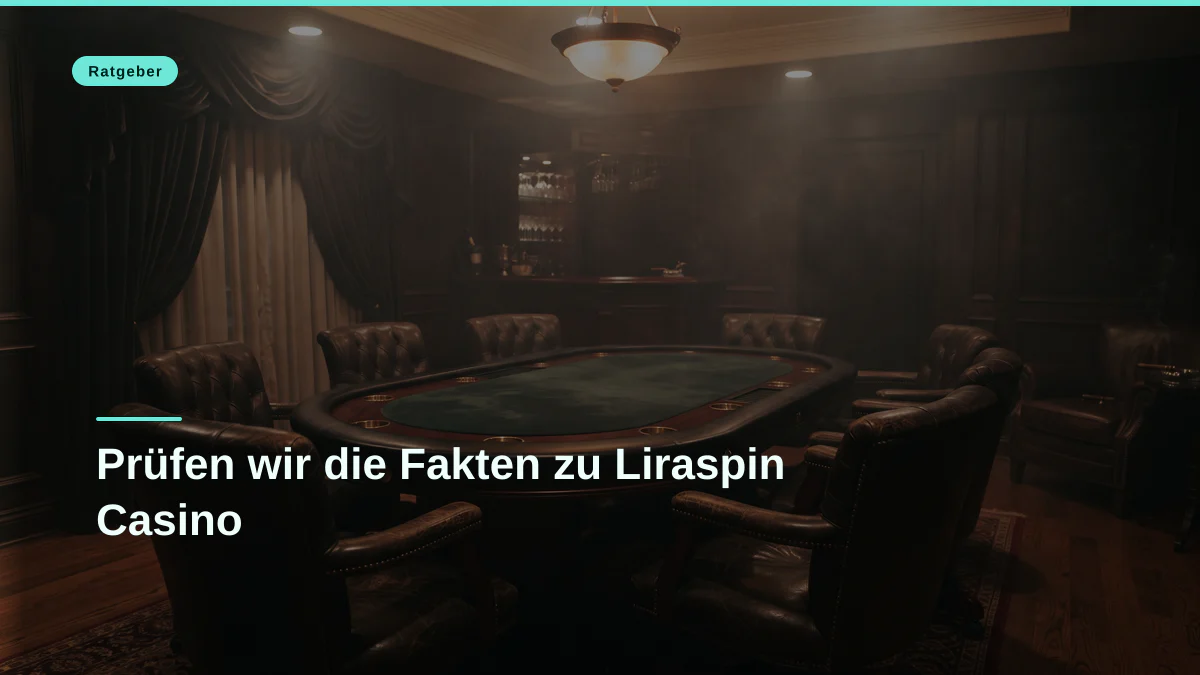 Prüfen wir die Fakten zu Liraspin Casino