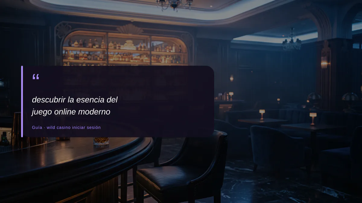 descubrir la esencia del juego online moderno
