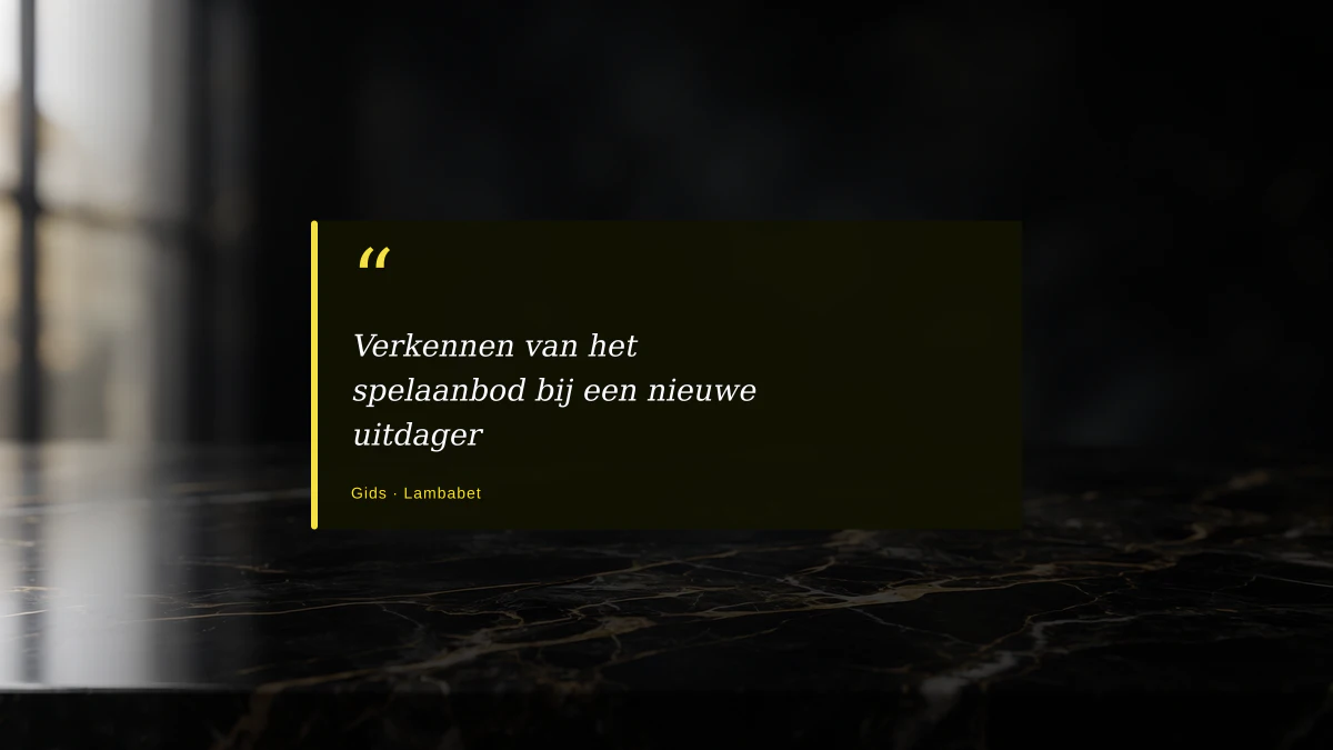 Verkennen van het spelaanbod bij een nieuwe uitdager