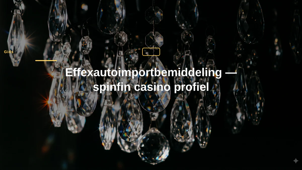 Effexautoimportbemiddeling — spinfin casino profiel