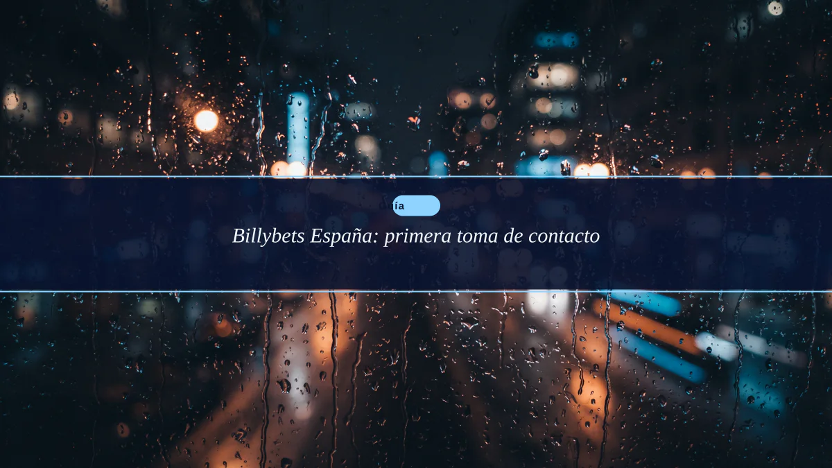 Billybets España: primera toma de contacto