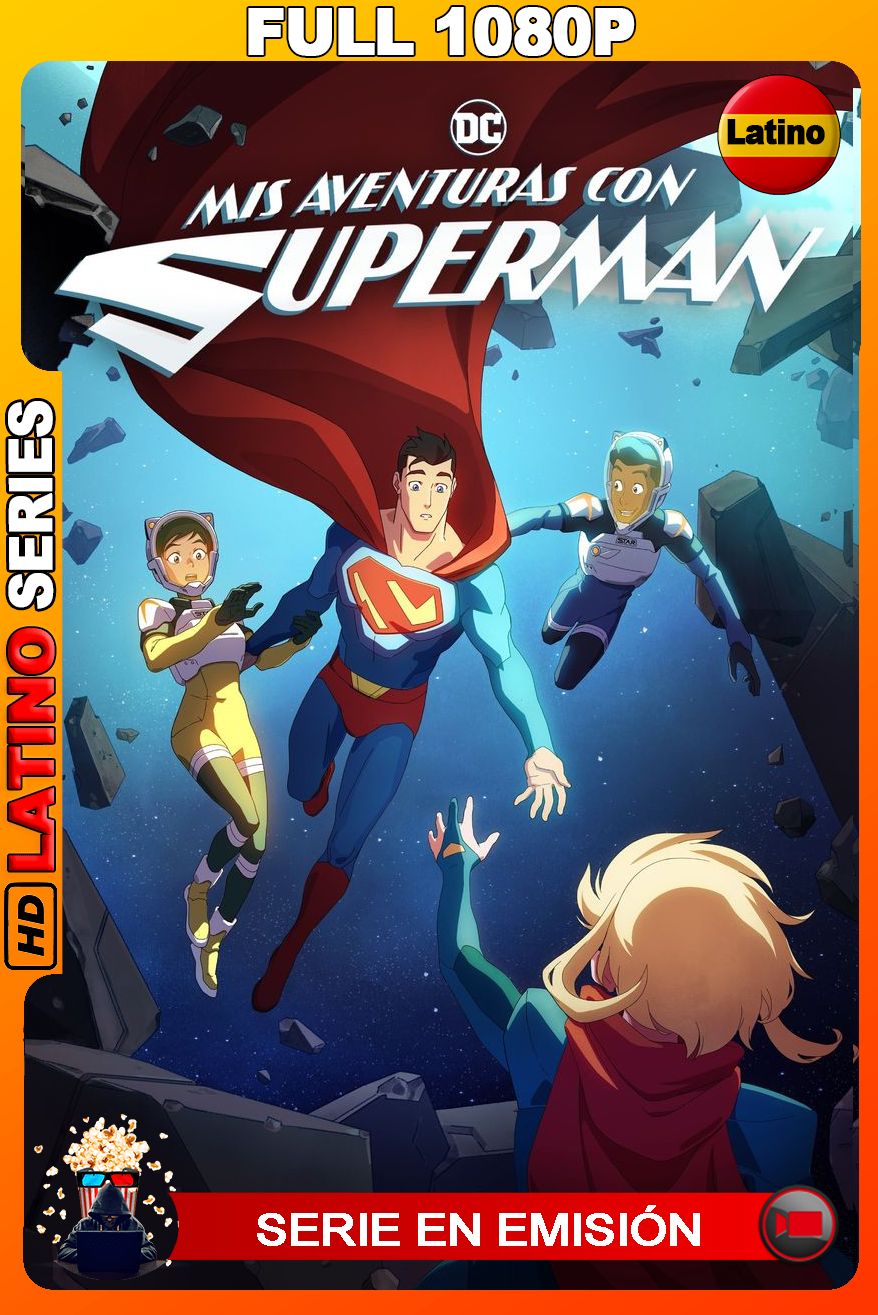 Mis Aventuras con Superman (2023) Temporada 3 [Full 1080p] WEB-DL 1080 Full  [Latino-Inglés]