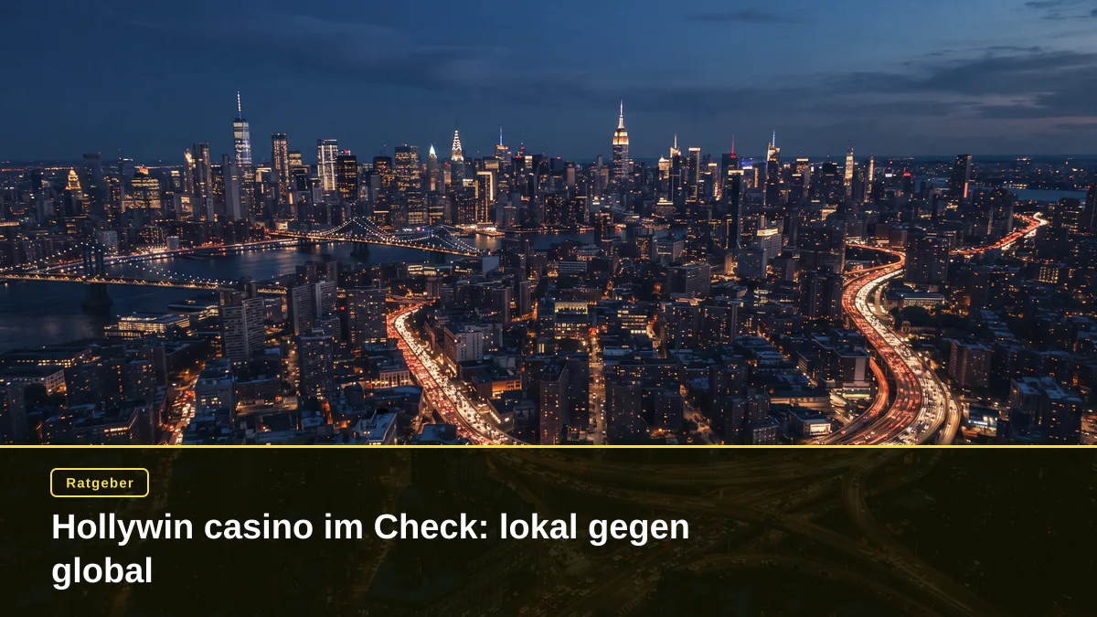 Hollywin casino im Check: lokal gegen global