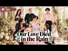 Our Love Died in the Rain