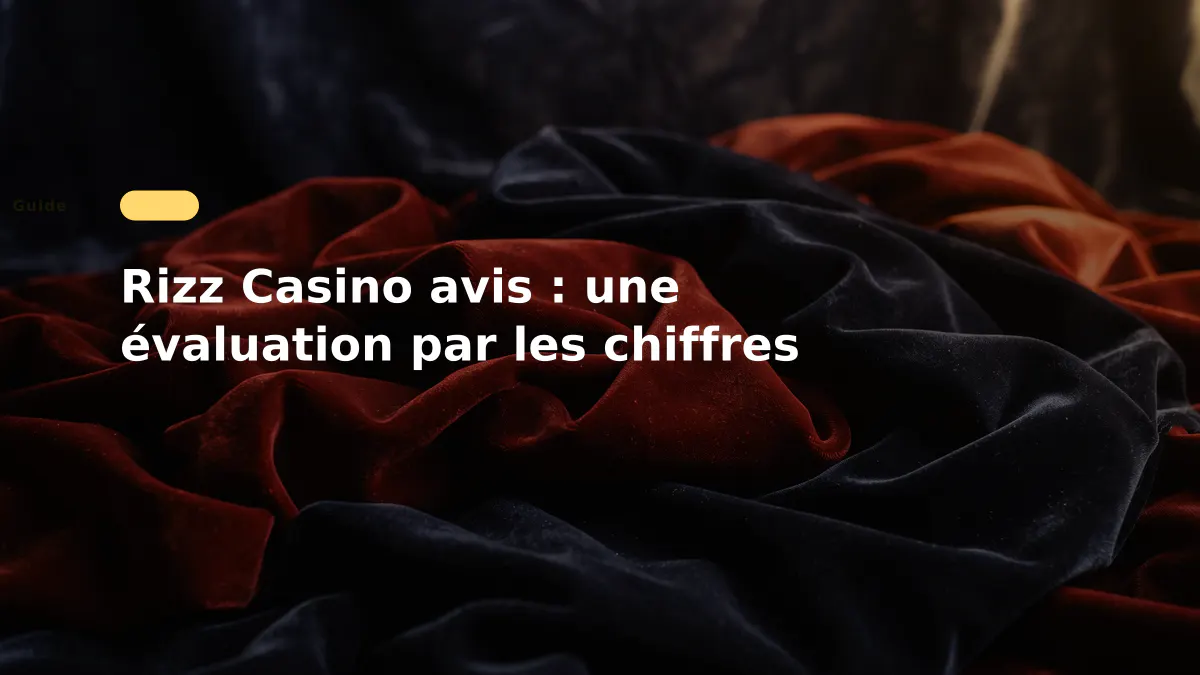 Rizz Casino avis : une évaluation par les chiffres