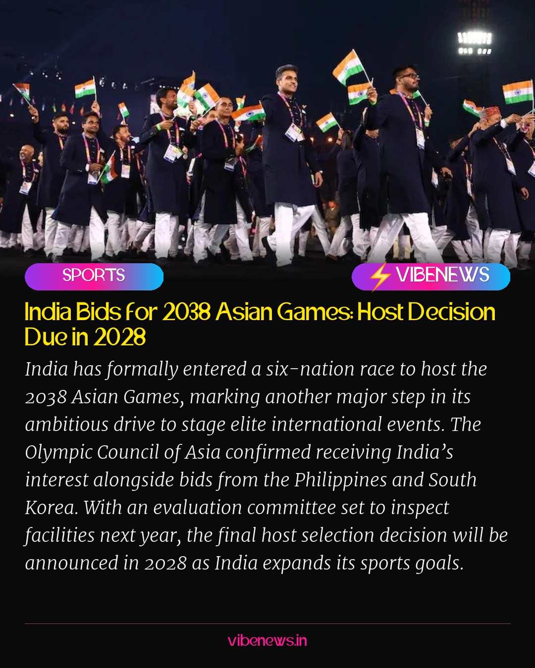 India Bids for 2038 Asian Games: Host Decision Due in 2028