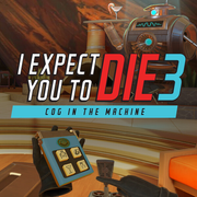 I Expect You To Die 3.png