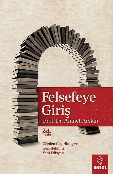 Felsefeye Giriş - Ahmet Arslan