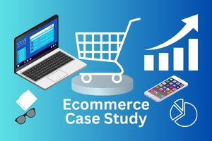 Ecommerce Case Study