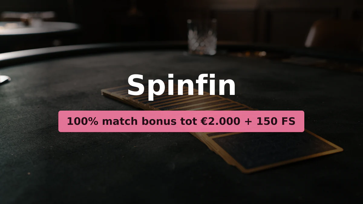 Spinfin casino — welkomstbonus 100% match bonus tot €2.000 + 150 FS, betalingen: Visa, Mastercard, Skrill, Neteller, Paysafecard
