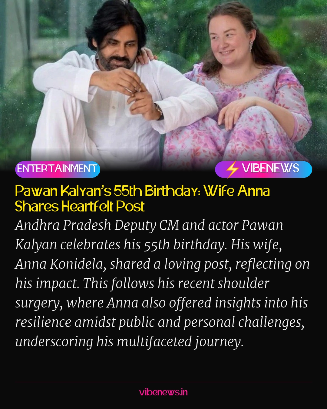 Pawan Kalyan’s 55th Birthday: Wife Anna Shares Heartfelt Post