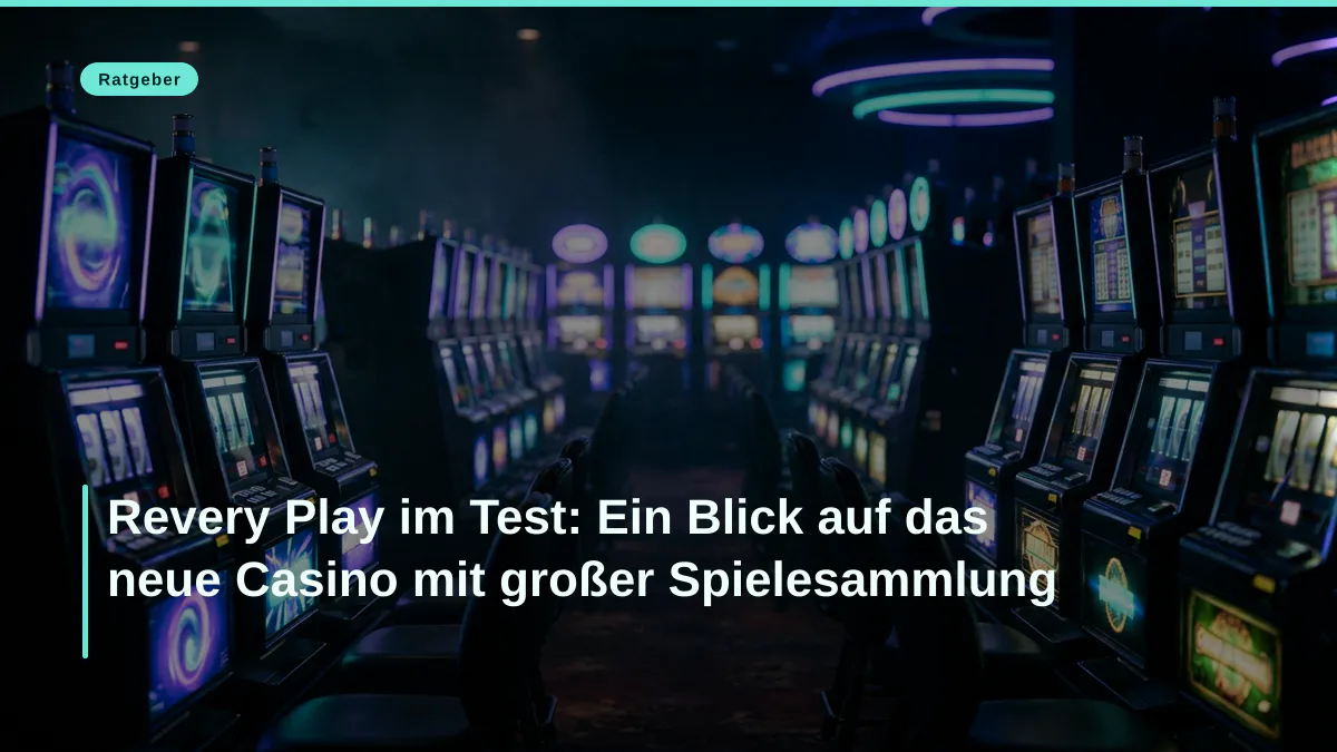 Revery Play im Test: Ein Blick auf das neue Casino mit großer Spielesammlung