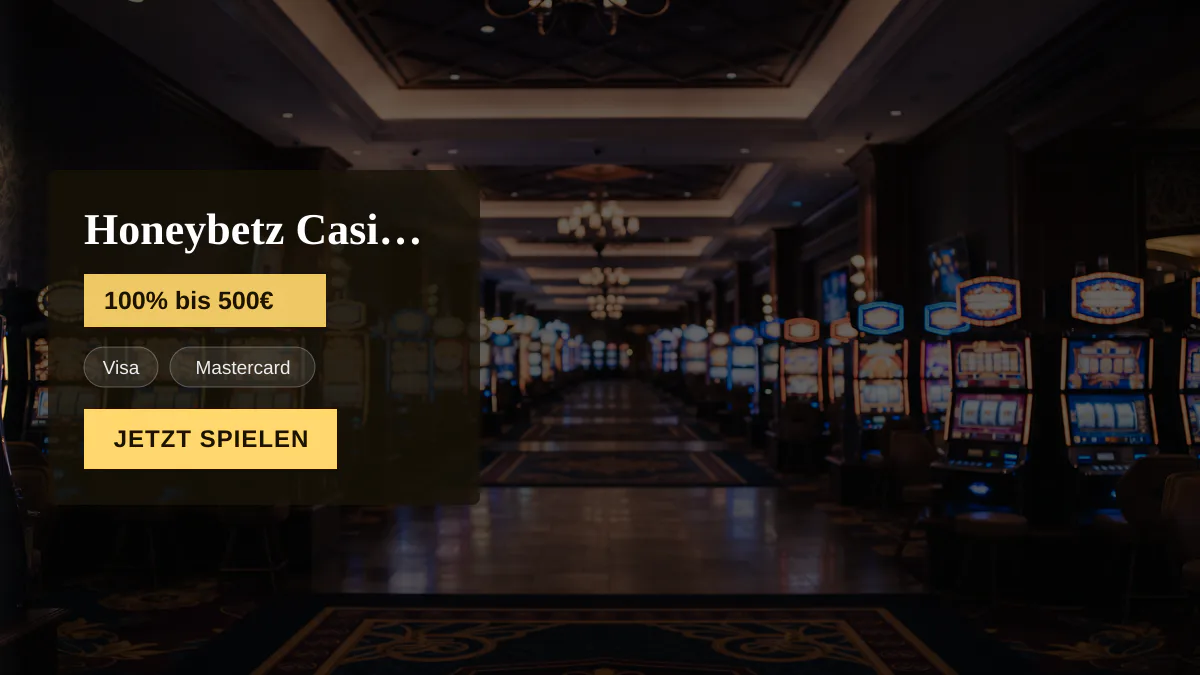 Honeybetz Casino — Willkommensbonus 100% bis 500€ + 150 FS, Zahlungen: Visa, Mastercard, Skrill, Neteller, Sofort