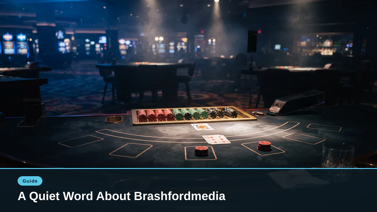 A Quiet Word About Brashfordmedia