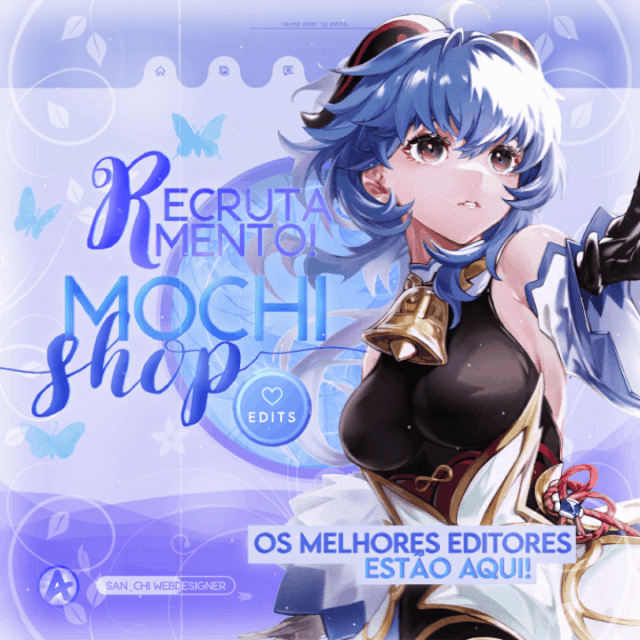 Edição para Mochi - http://aminoapps.com/p/0wdirv