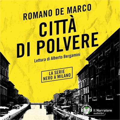 Romano De Marco - Città di polvere꞉ La serie Nero a Milano (2026) (mp3 - 128 kbps)