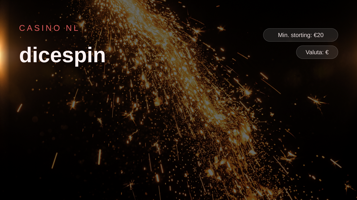 dicespin casino &mdash; welkomstbonus 200% tot &euro;1.000 + 20 FS, betalingen: Visa, Mastercard, Skrill, Neteller, Trustly