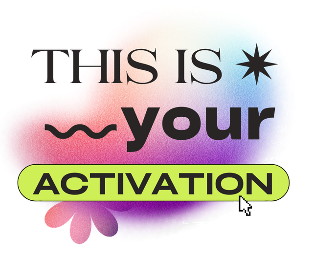 This-Is-Your-Activation