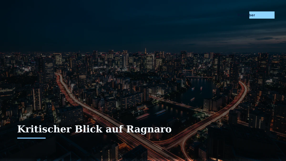 Kritischer Blick auf Ragnaro