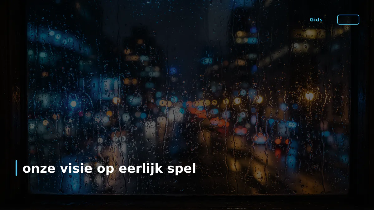 onze visie op eerlijk spel