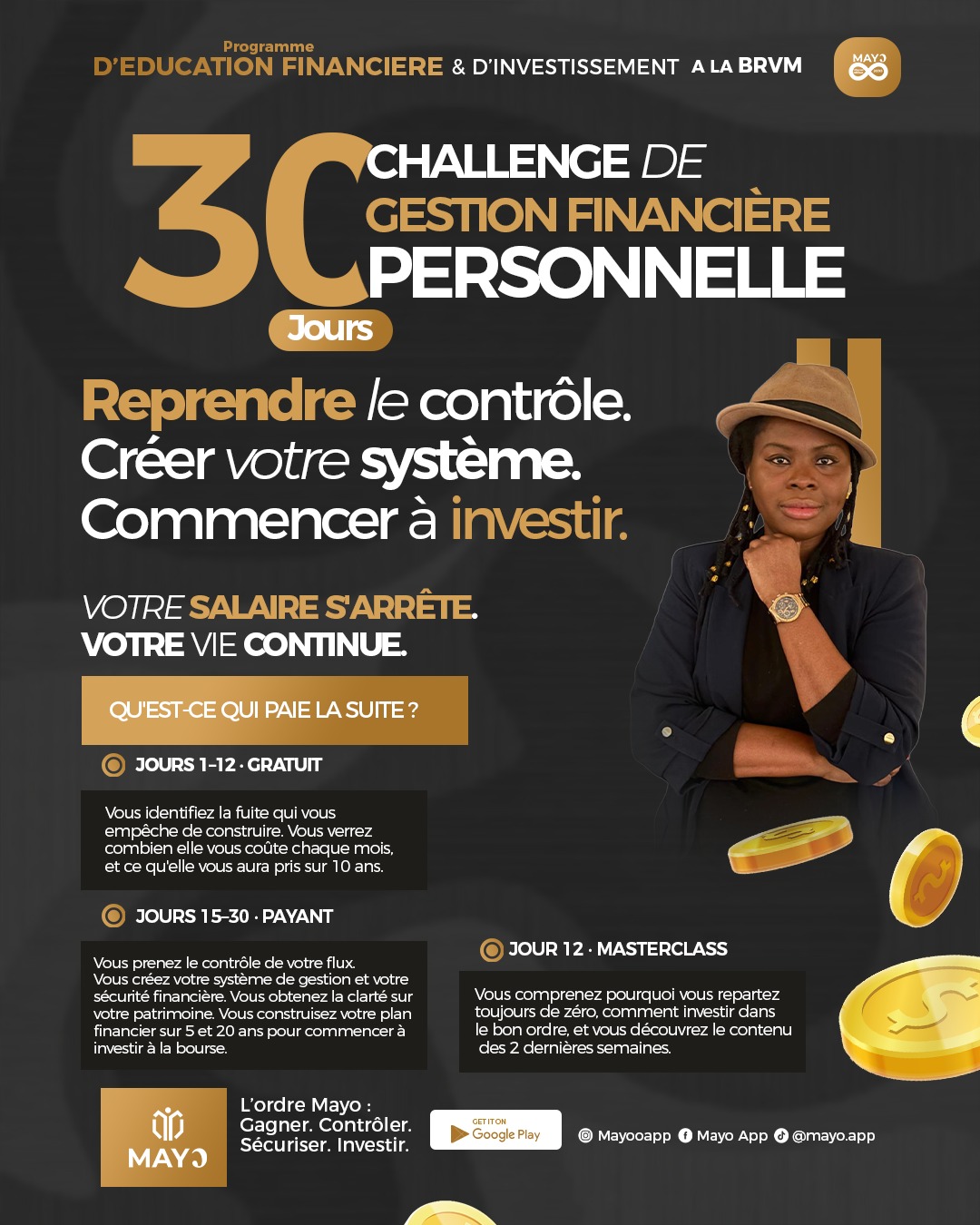 Votre salaire s'arrête. Votre vie continue. · Le programme du challenge