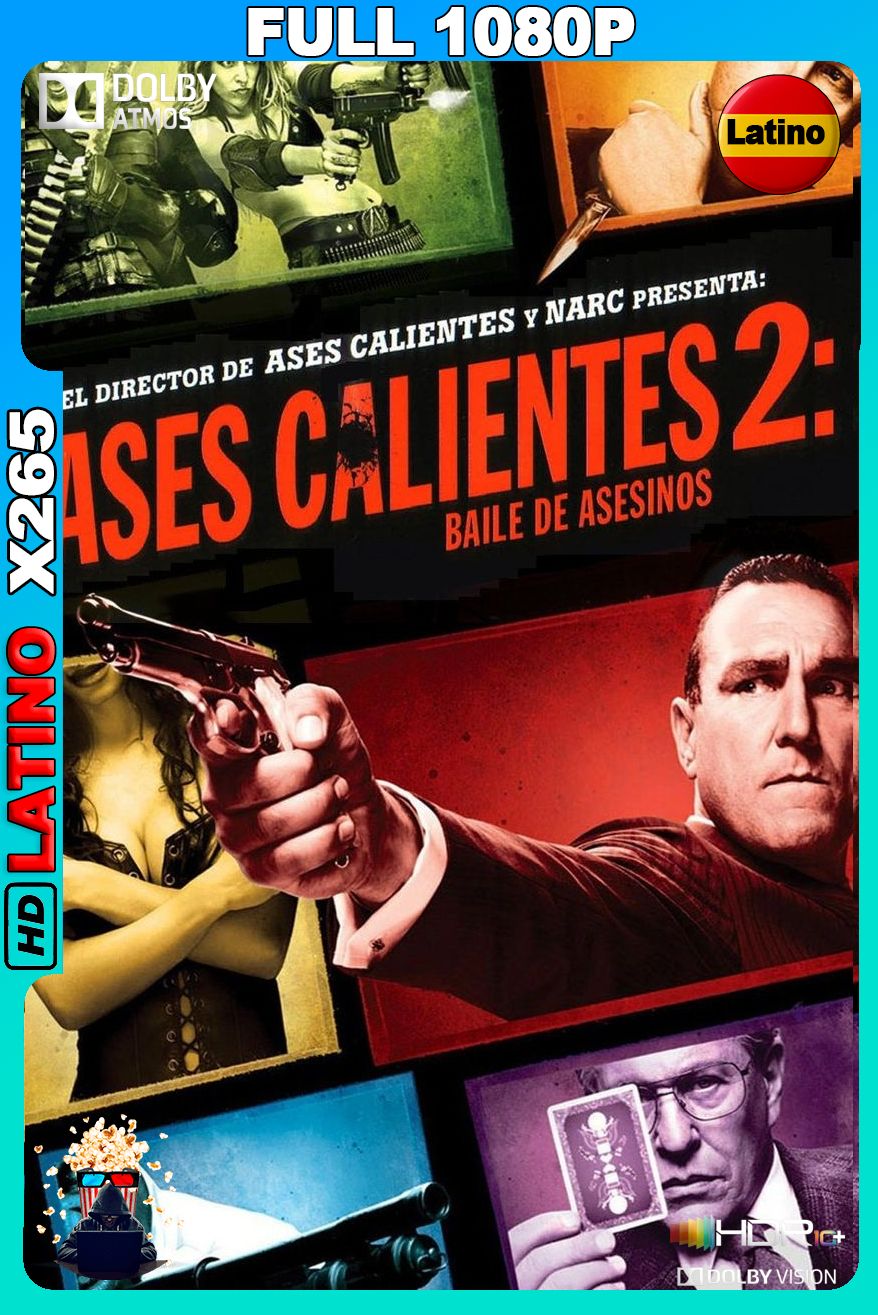 Aces calientes 2 Bola de Asesinos (2010) [Full 1080p] X265 UHD HDR [Latino-Inglés]