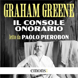 Graham Greene – Il console onorario (2026) (mp3 – 128 kbps)