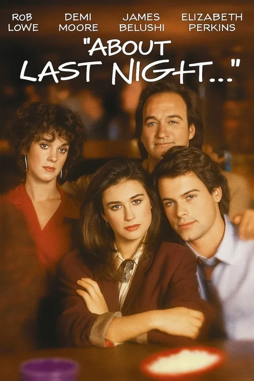Ta ostatnia noc / About Last Night... (1986) PL.1080p.WEB-DL.x264-BP007 / Lektor PL