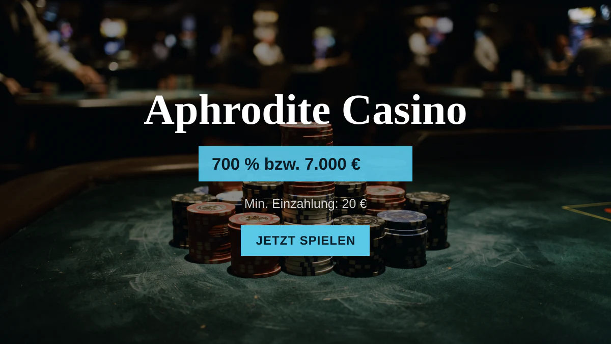 Aphrodite Casino — Willkommensbonus 700 % bzw. 7.000 €, Zahlungen: PayPal, Skrill, Neteller, Apple Pay, USDT