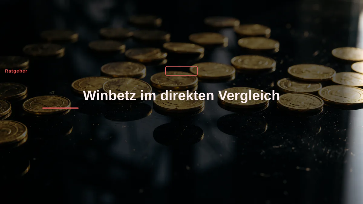 Winbetz im direkten Vergleich
