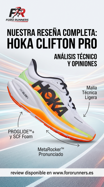 HOKA Clifton Pro: Review, características y análisis técnico de la nueva súper zapatilla diaria