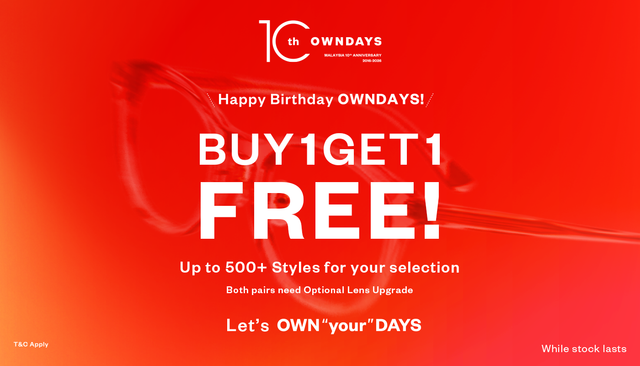 OWNDAYS Malaysia 10th Anniversary Promo