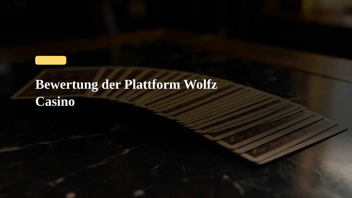 Bewertung der Plattform Wolfz Casino