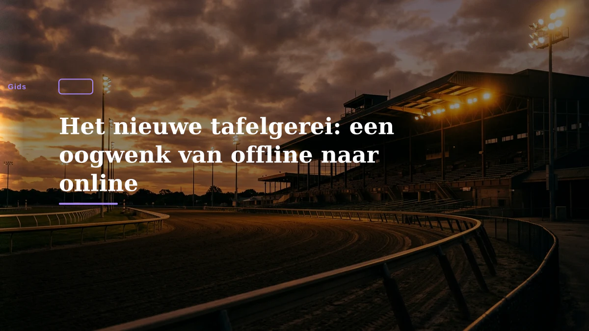 Het nieuwe tafelgerei: een oogwenk van offline naar online