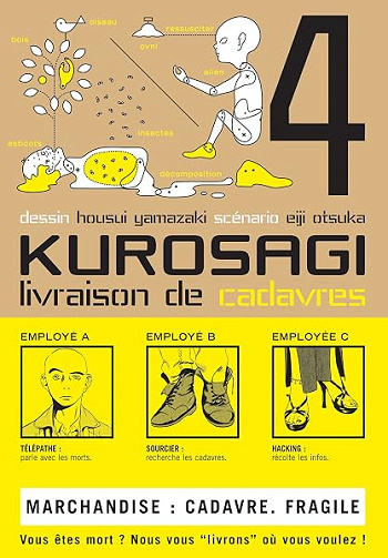 Kurosagi T04: Livraison de Cadavres - Housui Yamazaki, Eiji Otsuka Kurosagi T04: Livraison de Cadavres - Housui Yamazaki, Eiji Otsuka