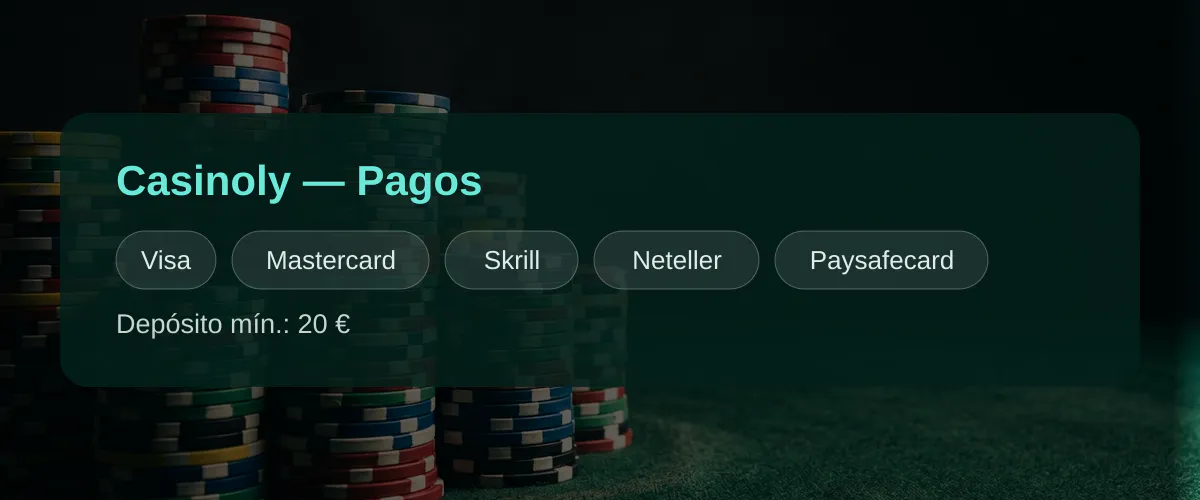 Casinoly � Pagos: Visa, Mastercard, Skrill, Neteller, Paysafecard