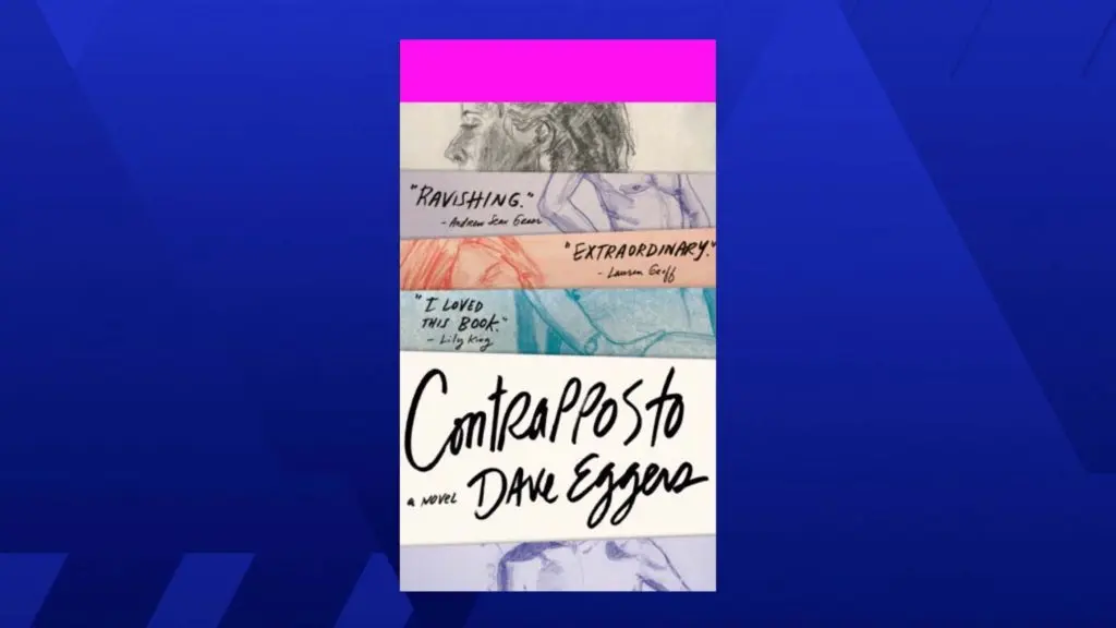 Dave Eggers' New Novel Explores Identity and Art