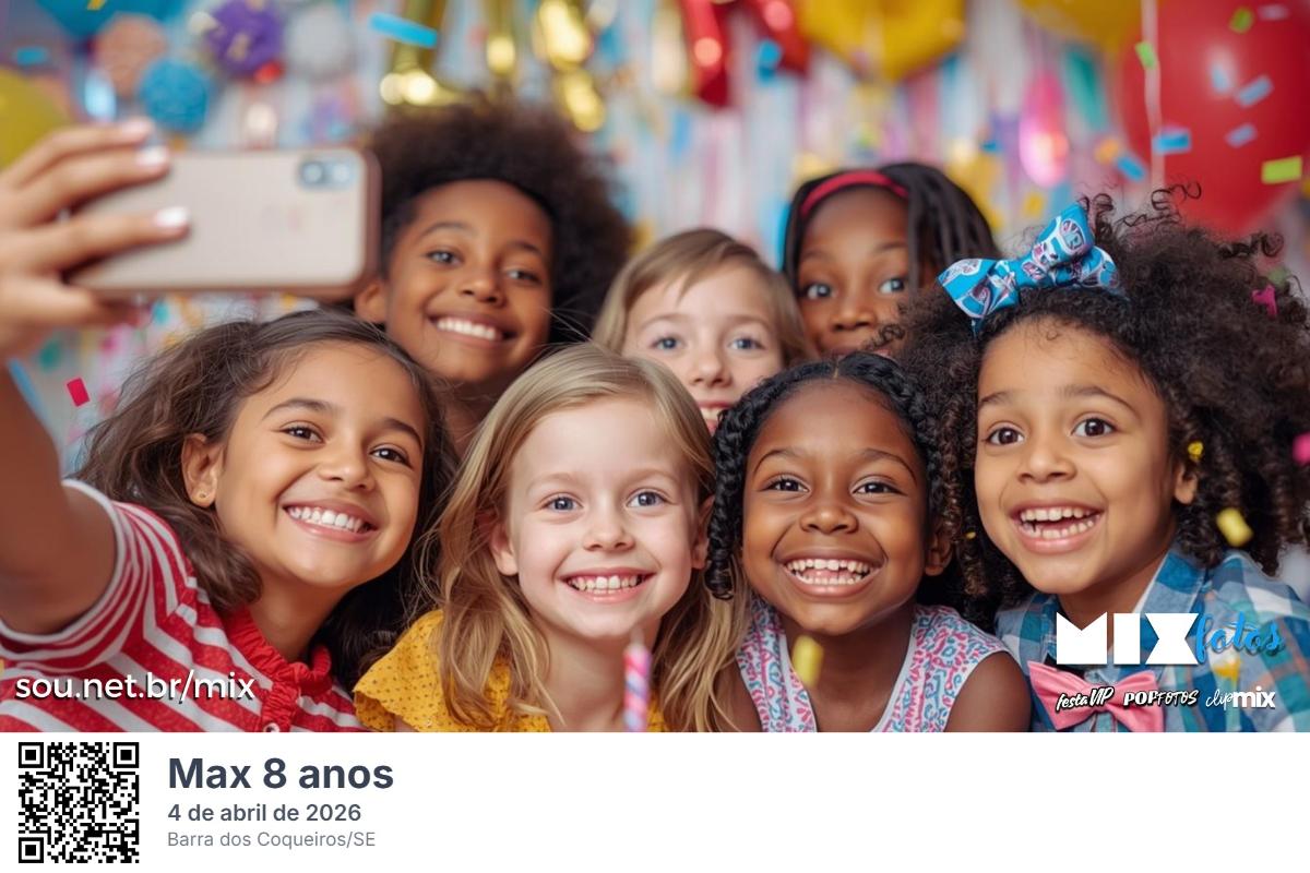Max 8 anos