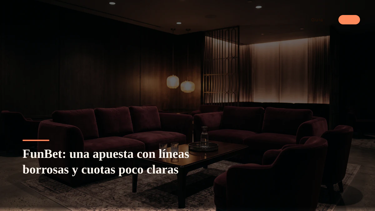 FunBet: una apuesta con líneas borrosas y cuotas poco claras