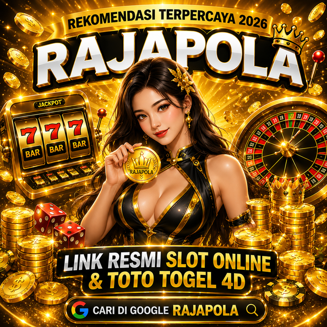 RAJAPOLA - Situs Toto Togel 4D Terpercaya dengan Akses Cepat dan Pasaran Terlengkap 2026