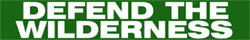 defend wilderness