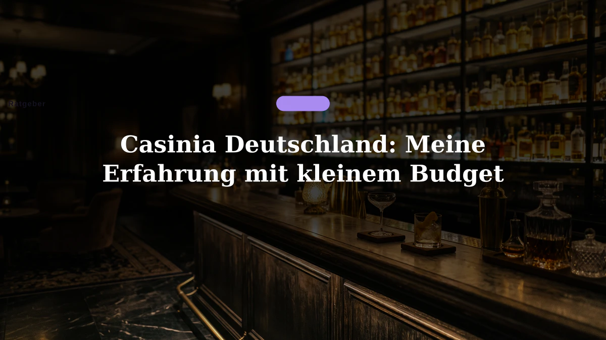 Casinia Deutschland: Meine Erfahrung mit kleinem Budget