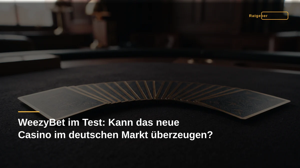 WeezyBet im Test: Kann das neue Casino im deutschen Markt überzeugen?