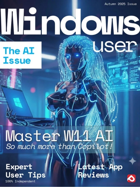 Windows User - The AI Issue, Autumn, 10th Edition 2025
