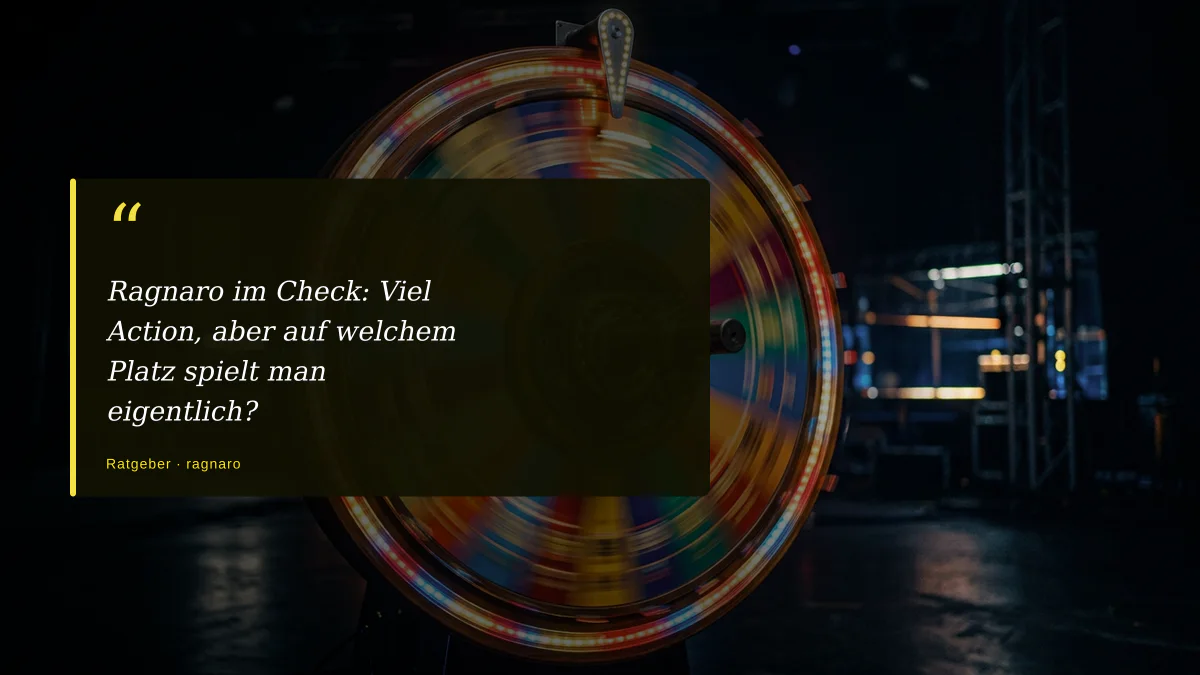 Ragnaro im Check: Viel Action, aber auf welchem Platz spielt man eigentlich?