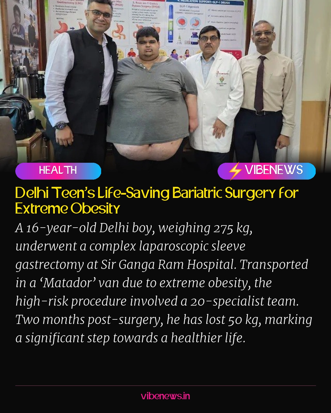 Delhi Teen’s Life-Saving Bariatric Surgery for Extreme Obesity