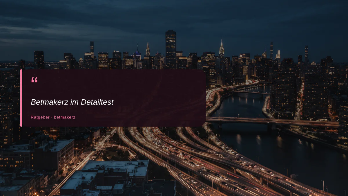 Betmakerz im Detailtest