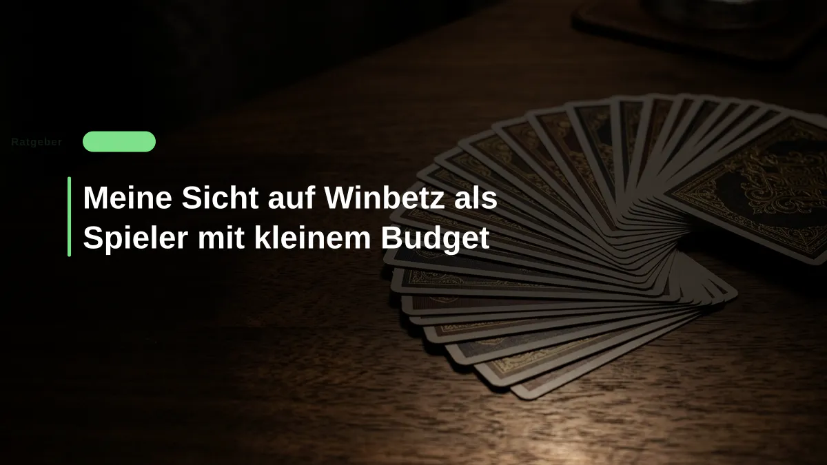 Meine Sicht auf Winbetz als Spieler mit kleinem Budget